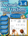 Decimals and Fractions Math Workbook 3rd and 4th Grade: Fractions and Decimals Grade 3-4, Operations with Decimals and Fractions, Comparing Fractions, by Mathflare Publishing