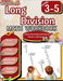 Long Division Math Workbook 3rd to 5th Grade: Division Workbook 3-5, Long Division and Division with Remainders with Answers by Publishing, Mathflare