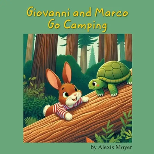 Giovanni and Marco Go Camping by Alexis Moyer