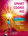 Smart Cookie Kid pour les 3-4 ans Cahier de développement 2D: Attention et concentration Mémoire visuelle Intelligences multiples Motricité Cahier d'e by Mary Khalil