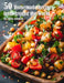50 Homemade Recipes for Home from Around the World by Kelly Johnson