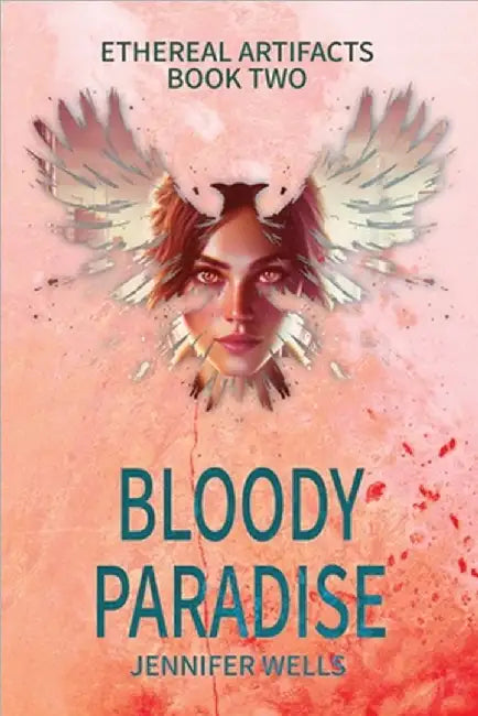 Bloody Paradise: The Game of Survival in A Dreamland by Jennifer Wells