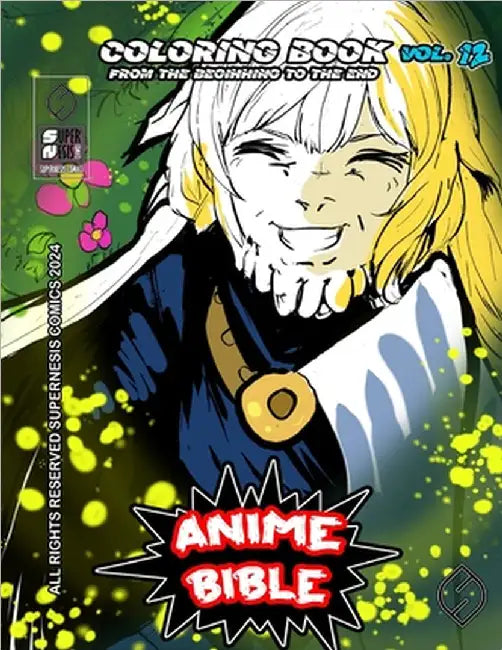 Anime Bible From The Beginning To The End Vol. 12: Coloring book by Ortiz, Javier