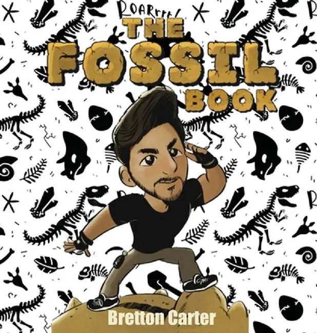 The fossil book by Bretton Carter