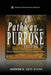 Pathway to Purpose (Volume II): Daily Inspiration for the Christian Journey by Roderick Levi Evans