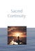 Sacred Continuity by Anthony T. Vento