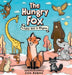 The Hungry Fox: a Fable Told in Rhyme by Cole Adams