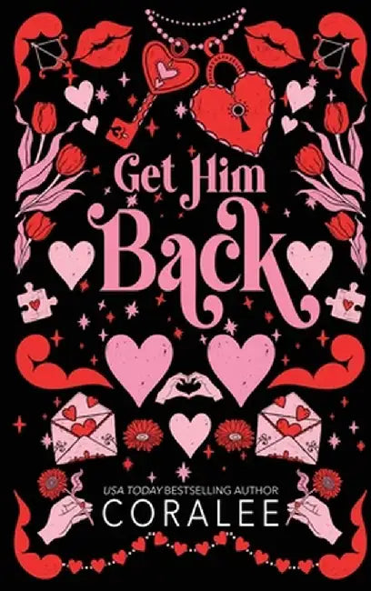 Get Him Back by Coralee June