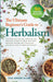 The Ultimate Beginner's Guide to Herbalism by The Green Glow
