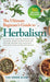 The Ultimate Beginner's Guide to Herbalism by The Green Glow