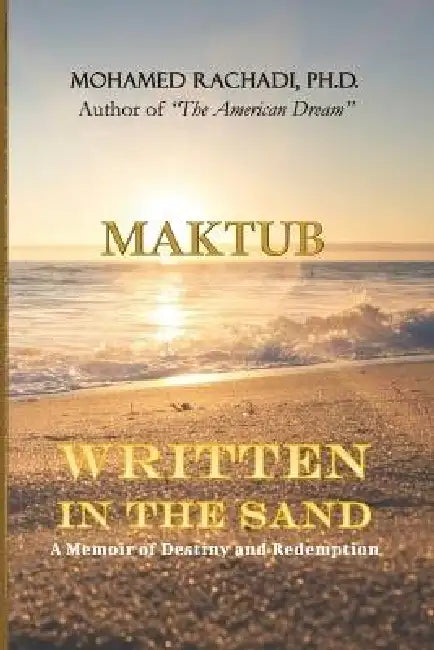 Written in the Sand by Mohamed Rachadi