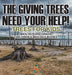 The Giving Trees Need Your Help! Trees for Kids - Biology 3rd Grade Children's Biology Books by Baby Professor