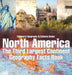 North America: The Third Largest Continent - Geography Facts Book Children's Geography & Culture Books by Baby Professor