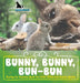 Bunny, Bunny, Bun-Bun - Caring for Rabbits Book for Kids Children's Rabbit Books by Pets Unchained
