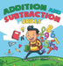 Addition and Subtraction Drills - Math Book 1st Grade Children's Math Books by Baby Professor