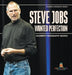 Steve Jobs Wanted Perfection - Celebrity Biography Books Children's Biography Books by Baby Professor