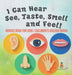 I Can Hear, See, Taste, Smell and Feel! Senses Book for Kids Children's Biology Books by Baby Professor