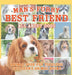 Man's Furry Best Friend: All about Dogs - Animal Book for Toddlers Children's Animal Books by Baby Professor