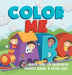 Color Me ABC - Reading Books for Kindergarten Children's Reading & Writing Books by Baby Professor