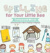 Spelling for Your Little Bee: Compound Words - Writing 2nd Grade Children's Reading & Writing Books by Baby Professor