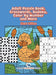Adult Puzzle Book, Crosswords, Sudoku, Color By Number and More (Giant Edition) by Speedy Publishing Books