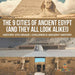 The 9 Cities of Ancient Egypt (And They All Look Alike!) - History 5th Grade Children's Ancient History by Baby Professor
