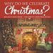 Why Do We Celebrate Christmas? Holidays Kids Book Children's Christmas Books by Baby Professor