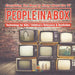 People in a Box: Everything You Need to Know about the TV - Technology for Kids Children's Reference & Nonfiction by Baby Professor