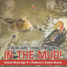 There Are Things Moving In The Mud! Animal Book Age 5 Children's Animal Books by Baby Professor