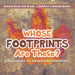 Whose Footprints Are These? A Field Guide to Identifying Footprints - Animal Book 3rd Grade Children's Animal Books by Baby Professor
