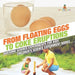 From Floating Eggs to Coke Eruptions - Awesome Science Experiments for Kids Children's Science Experiment Books by Baby Professor