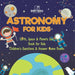 Astronomy for Kids Earth, Space & Planets Quiz Book for Kids Children's Questions & Answer Game Books by Dot Edu