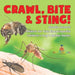 Crawl, Bite & Sting! Deadly Insects Insects for Kids Encyclopedia Children's Bug & Spider Books by Baby Professor