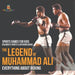 The Legend of Muhammad Ali: Everything about Boxing - Sports Games for Kids Children's Sports & Outdoors Books by Baby Professor