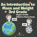 An Introduction to Mass and Weight 3rd Grade: Physics for Kids Children's Physics Books by Baby Professor
