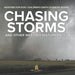 Chasing Storms and Other Weather Disturbances - Weather for Kids Children's Earth Sciences Books by Baby Professor