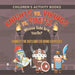 Children's Activity Books. Knights vs. Vikings vs. Pirates: Whose Side Are You On? Connect the Dots and Coloring Exercises. Creative Boosters for Kids by Jupiter Kids