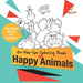 Coloring Book of Animals. On-the-Go Coloring Book of Happy Animals. Colors and Animals Do It Anywhere Knowledge Booster by Speedy Kids
