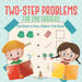 Two-Step Problems for 2nd Graders - Math Books for Kids Children's Math Books by Baby Professor