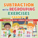Subtraction with Regrouping Exercises - Grade 1-3 - Math Books for Kids Children's Math Books by Baby Professor
