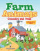 Farm Animals: Connect the Dots Activity Book Age 6 by Jupiter Kids