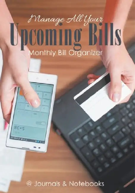 Manage All Your Upcoming Bills. Monthly Bill Organizer by @journals Notebooks