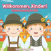 Willkommen, Kinder! German Learning for Kids by Baby Professor