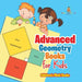 Advanced Geometry Books for Kids - The Phythagorean Theorem Children's Math Books by Baby Professor