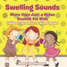 Swelling Sounds: More than Just a Noise - Sounds for Kids - Children's Acoustics & Sound Books by Baby Professor