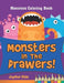 Monsters In The Drawers!: Monsters Coloring Book by Jupiter Kids