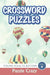 Crossword Puzzles: Young Adults Edition Vol. 6 by Puzzle Crazy