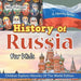 History Of Russia For Kids: A History Series - Children Explore Histories Of The World Edition by Baby Professor