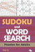 Sudoku and Word Search Puzzles for Adults Vol 5 by Puzzle Crazy