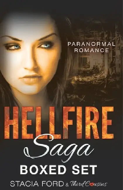 Hellfire Saga: Boxed Set (Paranormal Romance Series) (Volume 7) by Third Cousins